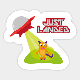 Just Landed Sticker